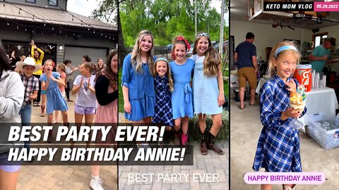 Best Party Ever! Happy Birthday Annie! | Keto Mom Vlog