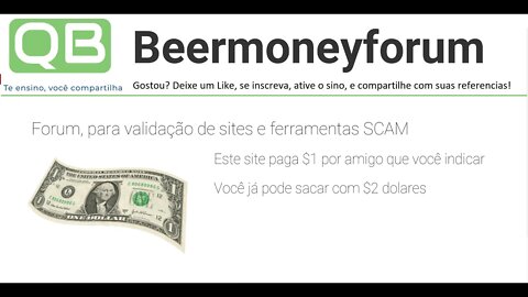 Site - Bounty - Beermoneyforum - Paga para você $1 por indicação.