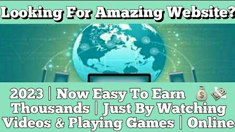 2023 | Now Easy To Earn 🤑💰💸 Thousands | Just By Watching Videos & Playing Games | Online