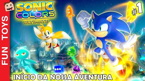 🔵 SONIC COLORS ULTIMATE #1 - Nossa NOVA Série do SONIC! INÍCIO da Nossa Aventura! / 60 FPS / PT-BR