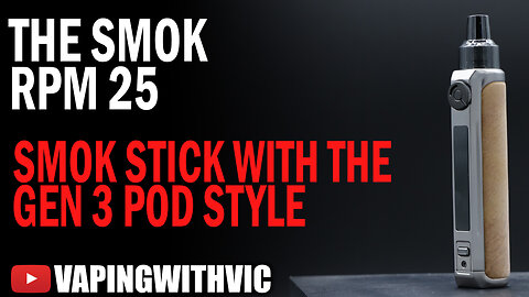 The SMOK RPM 25