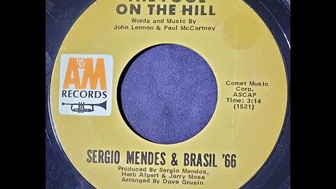 Sergio Mendes & Brasil '66 – The Fool on the Hill