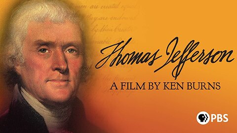 Ken Burns: Thomas Jefferson Episode 1