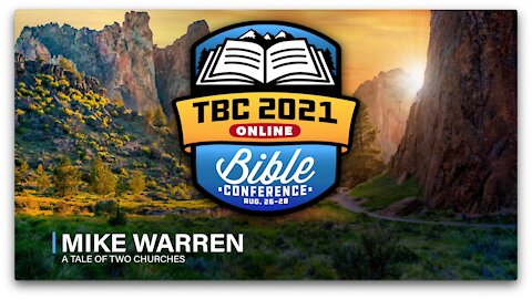 Mike Warren - A Tale of Two Churches