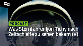 Was der Sternfahrer Ijon Tichy nach seiner legendären Zeitschleife zu sehen bekam (V)