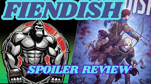 Gorillamar Reviews: Fiendish