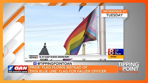 'Pride' Flag Flown Instead of 'Thin Blue Line' Flag for Fallen Officer | TIPPING POINT 🟧