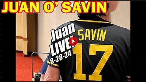 Juan O'Savin LIVE. Trump Indicted Again. B2T Show Aug 28, 2024 (related info & links in description)