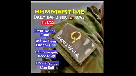 HAMMERTIME -Rapid Fire 🔥 Q News for Nov 1, 2022