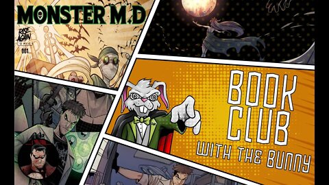 Book Club with the Bunny! Episode 3: Monster M.D.