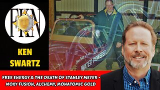 Free Energy & the Death of Stanley Meyer - Moxy Fusion, Alchemy, Monatomic Gold | Ken Swartz