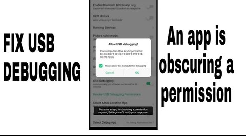 Fix USB Debugging "Because an app obscuring a permission request, sitting can't verify. "