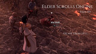 The Elder Scrolls Online Part 155 - Escape From Hell