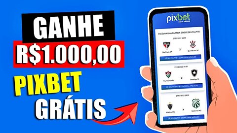 Ganhe R$1.000 Via Pix Com Pixbet Grátis! (Como Ganhar Dinheiro na Internet)