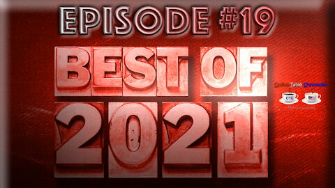 EP#19 The Best of 2021