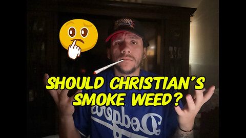 Should Christian’s Smoke Weed? Live Talk