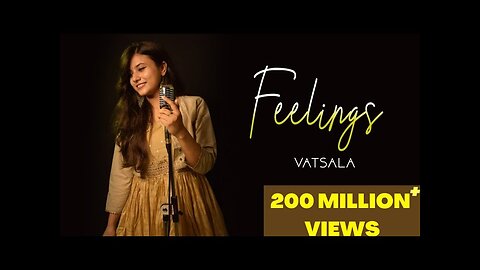 FEELINGS (LYRICS) Song : Vatsala | Feeling Se Bhara Tera Dil | Female Version | Full Lyrical Song