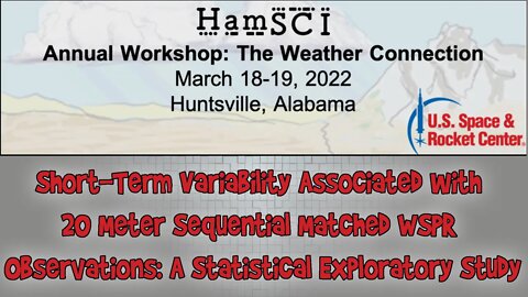 HamSCI 2022: Short-Term Variability Associated with 20 Meter Sequential Matched WSPR Observations