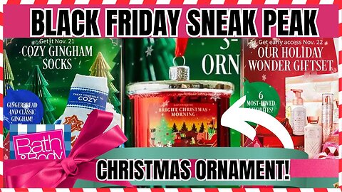 Bath & Body Works | Black Friday Sneak Peak | Christmas Candle Ornament & More #bathandbodyworks