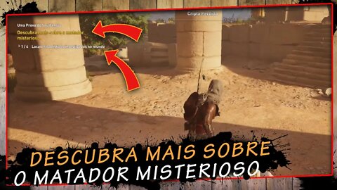 Assassin's Creed Origins, Descubra mais sobre o matador misterioso, super Dica