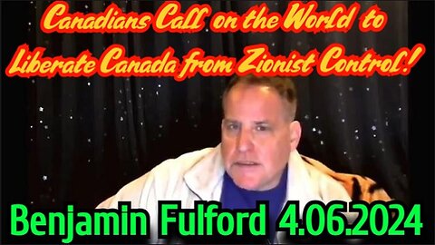 Benjamin Fulford Friday Geopolitical Intel Update 4.06.2024