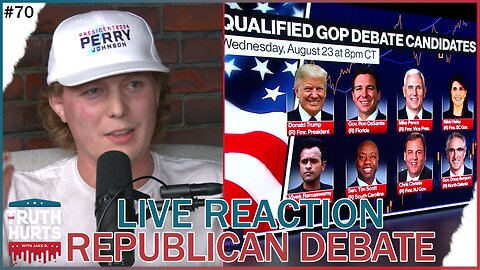 Truth Hurts #70 - LIVE REACTION Republican Debate