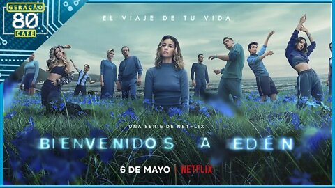 BEM-VINDO AO ÉDEN - TEMPORADA 1 - Trailer (Dublado)