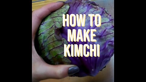 Make Homemade Kimchi