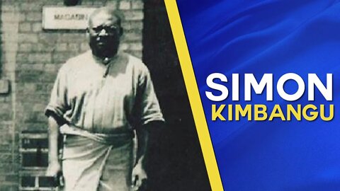 L'histoire tragique de Simon Kimbangu