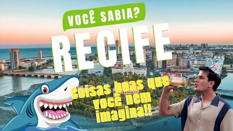 🤯 As curiosidades mais 💥 CABULOSAS 😱 sobre Recife