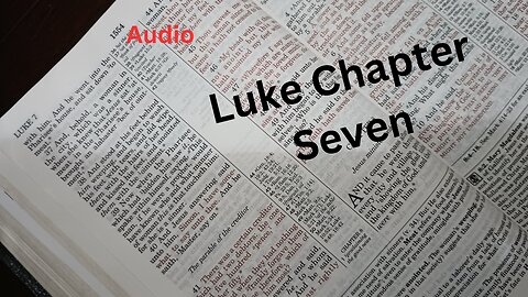 Luke Chapter 7 Jesus Heals a Centurion's Servant.