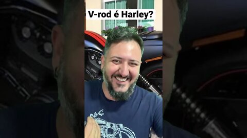 VRod é harley?