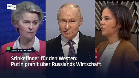 Stinkefinger für den Westen: Putin prahlt über Russlands Wirtschaft