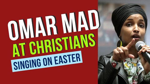 Ilhan Omar Criticized For Getting Mad at Easter Celebration On Plane