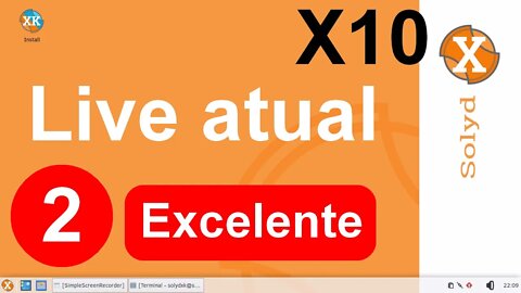 2- SolydX 10 Linux base Debian. Esta é a live da versão atual. Excelente distro. Super estável.