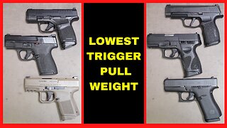 Sig P365XL, Glock 43x, Canik MC9, Hellcat, Taurus G3c, M&P Shield Plus Trigger Pull Weight