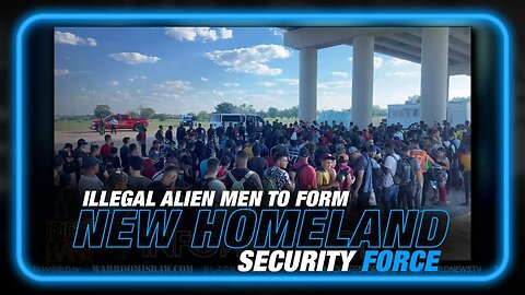 High Level Analysis: Illegal Alien Men to Form New Homeland