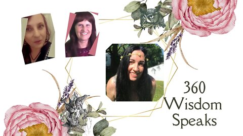 360 Wisdom Speaks Presents-Carolyn Choate