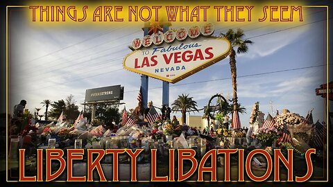 Las Vegas Shooting: The Inconsistencies - LL#47