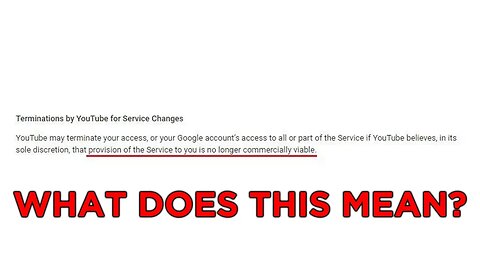 YouTube's New Terms Of Service Are Confusing...