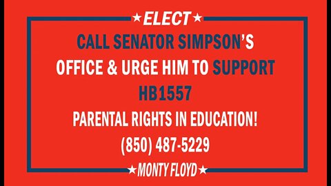 SUPPORT HB1557 - Parental Rights in Education NOW!