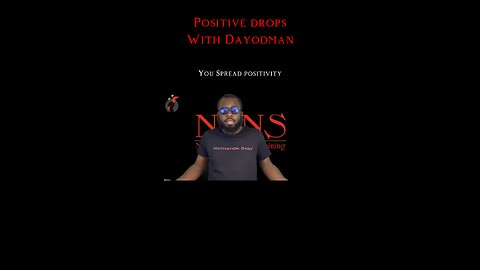 You Spread Positivity #dayodman #motivation #eeyayyahh #motivationalspeaker #foryou