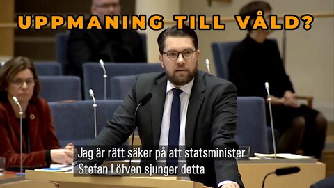 S vs SD om vem som egentligen manar till våld