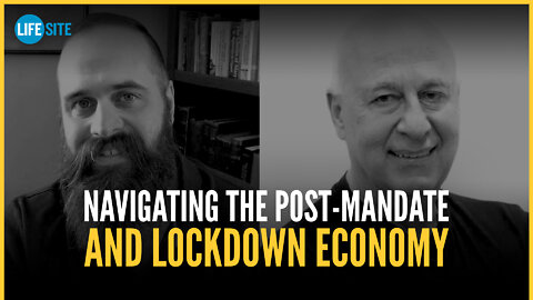 How to navigate the post-COVID economy created by vaccine mandates and lockdowns