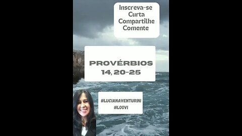 Provérbios 14, 20-25 Sábios e insensatos - parte 4 #lucianaventurini #loovi #shorts