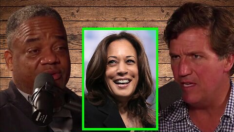 Tucker Unmasks Kamala as “Hallmark of Evil” “This woman’s really scary” -- with Special Guest Jason Whitlock