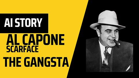 Al Capone The America's Infamous GANGSTER And CRIMINAL Mastermind