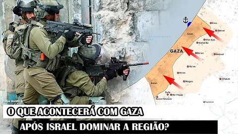 O Que Acontecerá Com Ga.za Após Israel Dominar A Região?