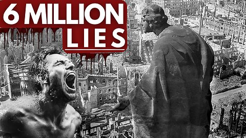 6 MILLION LIES | HATRED & DESTRUCTION