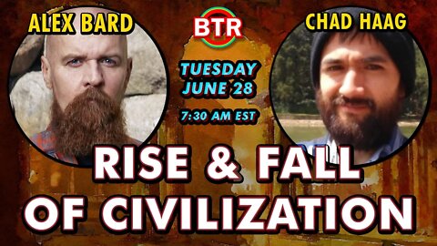 Alexander Bard & @Chad A Haag Ecological Hermeneutics - The Rise & Fall of Civilization